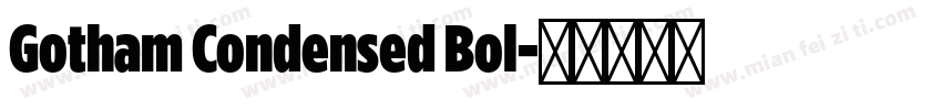 Gotham Condensed Bol字体转换